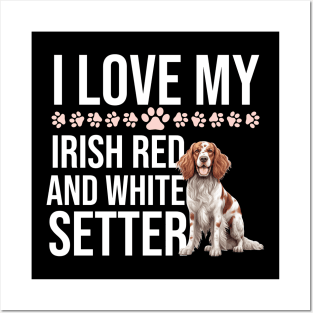 I Love My Irish Red And White Setter Posters and Art